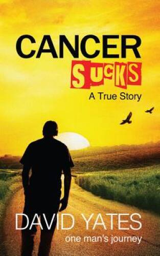 Cancer sucks true story - sucks,